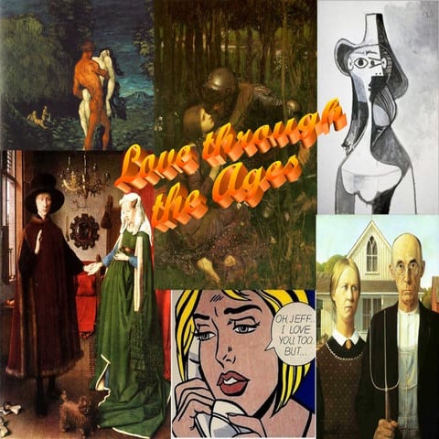 Love through the_ages_intro[1] great pictures outline