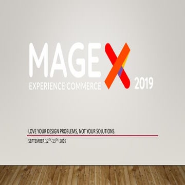 Love your design problems. Not your solutions. 