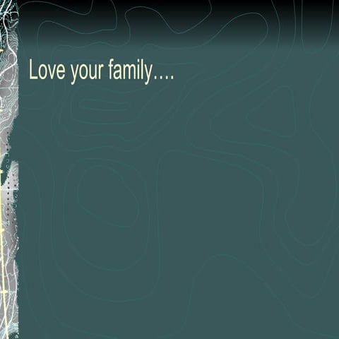 Love your family….