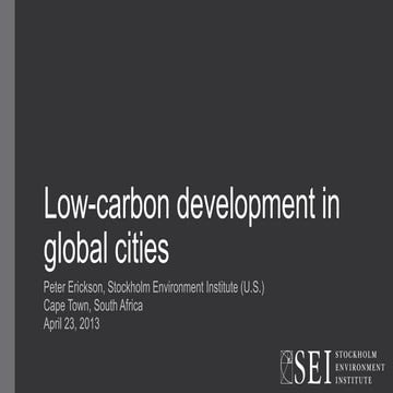 Low carbon development in global cities by Peter Erickson