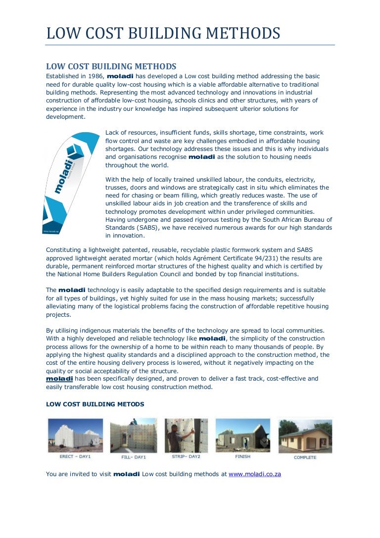 Low cost building methods