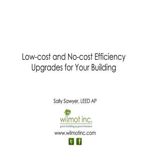 Low Cost and No-cost Efficiency Upgrades for Your Building | PPT