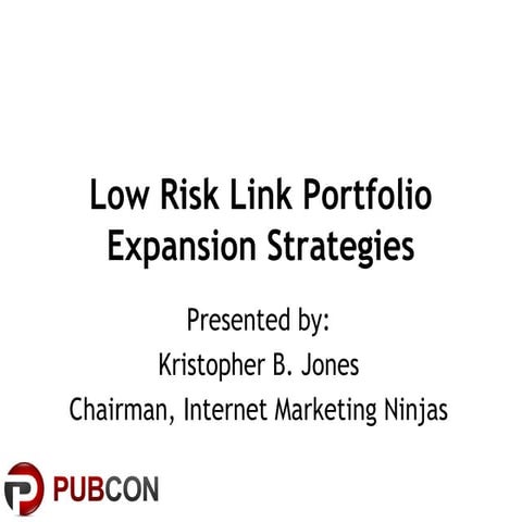 Low Risk Link Portfolio Expansion Strategies