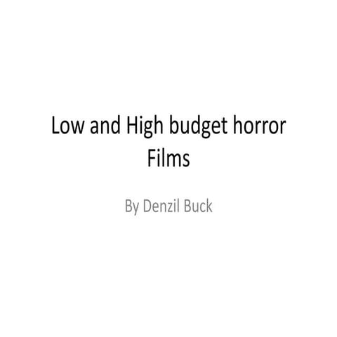 Low and high budget films[1]