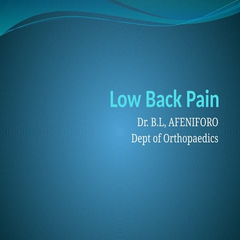 Low Back Pain for medical students AFENIFORO.pptx