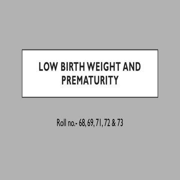 Nursing management of low birth weight(lbw) babies | PPTX