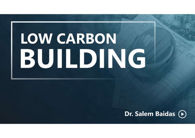 Illustration of Low Carbon Building Techniques