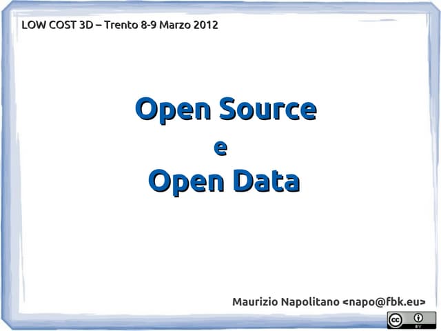 Open Source e Open Data - workshop LOW COST 3D