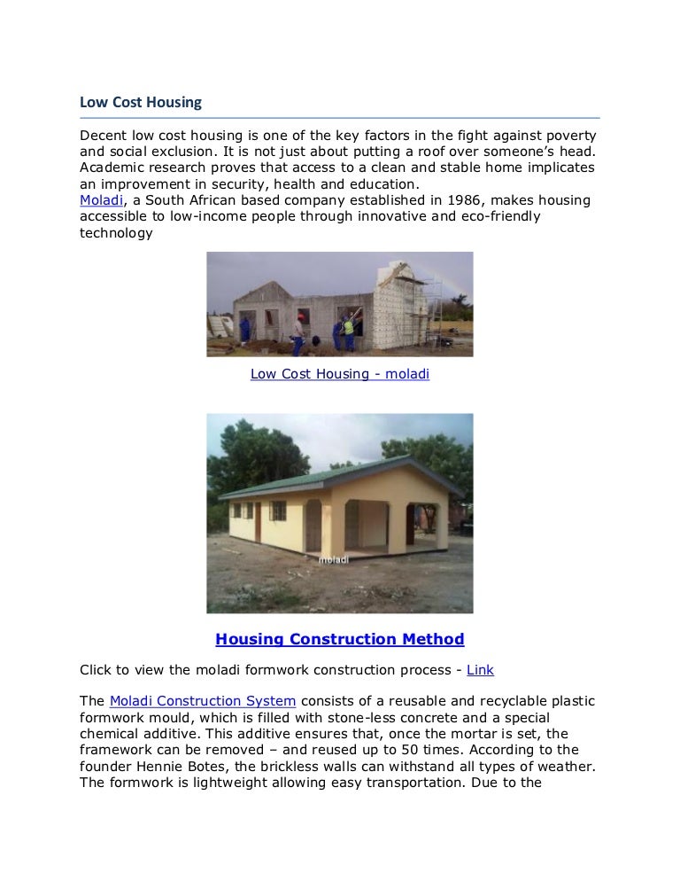 Low cost housing low cost construction of homes