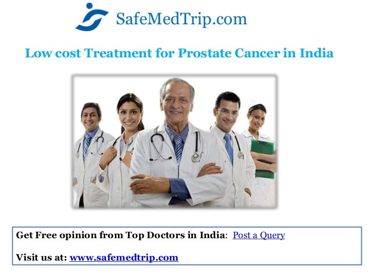 Low cost treatment for prostate cancer in india