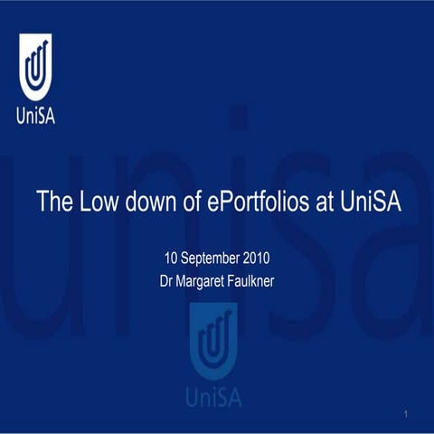 The Lowdown on e-Portfolios at UniSA