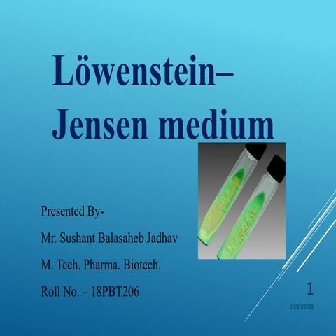Lowenstein jensen medium