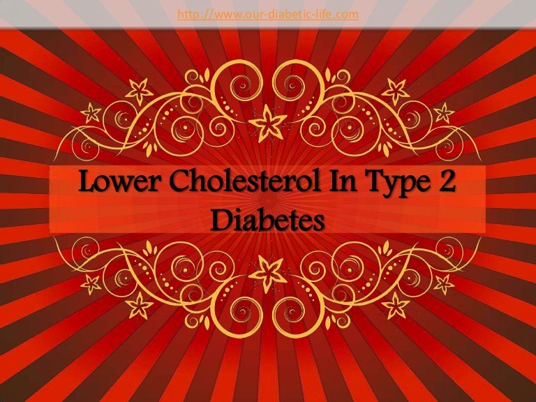 Lower Cholesterol For People With Type 2 Diabetes