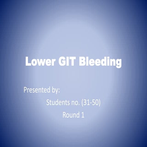 Lower git bleeding