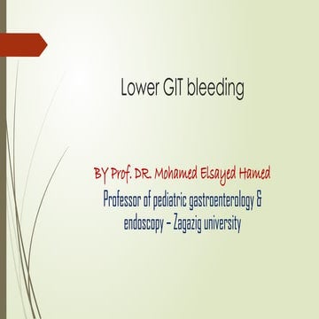 manegement of lower GIT bleeding in children.pptx