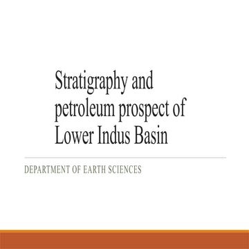 Stratigraphy and petroleum prospect of Lower Indus Basin