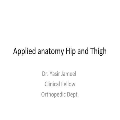 Lower limb anatomy (hip and thigh)