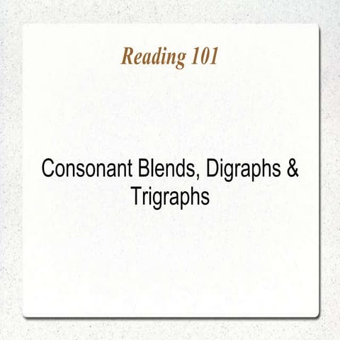 Lower Pri A - Consonant Blends & Digraphs