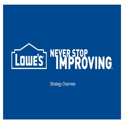 Lowe's before C&C investor power point