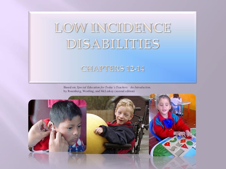 Low incidence disabilities