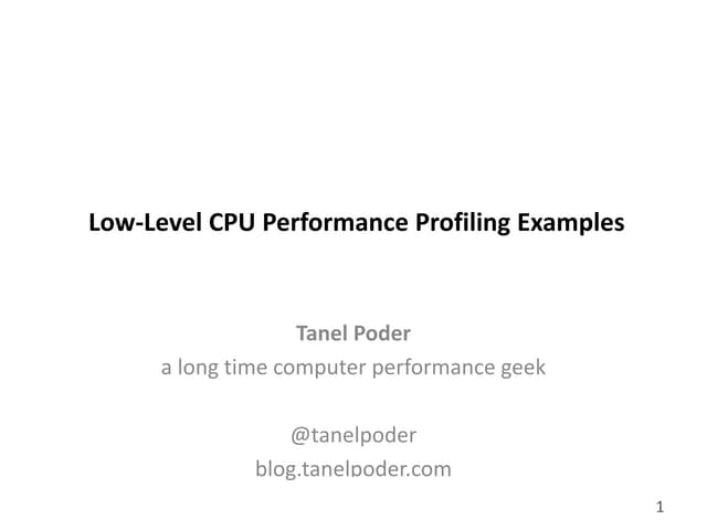 Low Level CPU Performance Profiling Examples