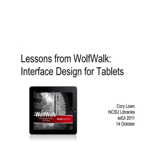 Lessons From WolfWalk: Interface Design for Tablets