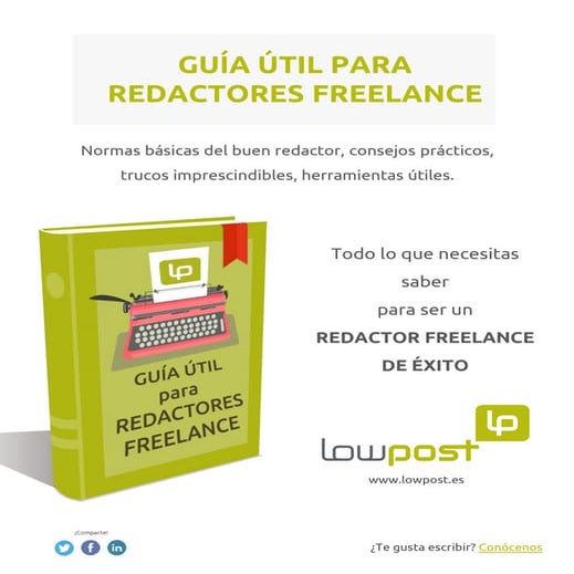 Guía útil para redactores freelance - Lowpost | PDF