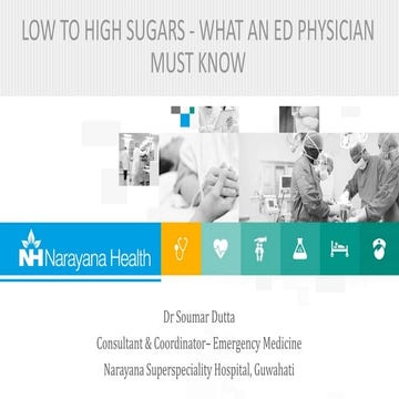 Low to high sugars- What an Emergency Physician must know
