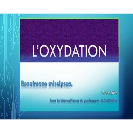 L’oxydation