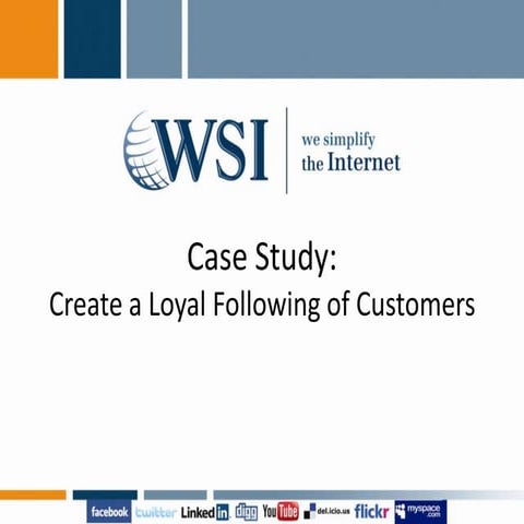 Create a Loyal Following of Customers