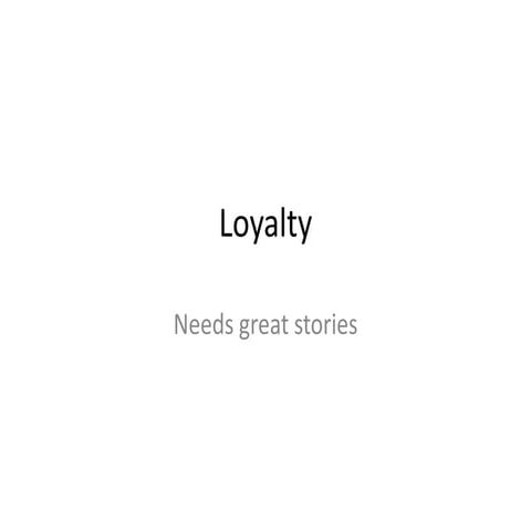 Loyalty starts with great stories - event bpost 29/01/2013]