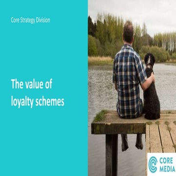 The value of loyalty schemes