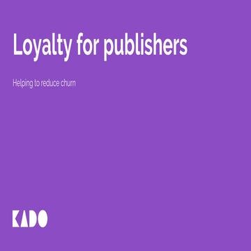 Loyalty for publishers 