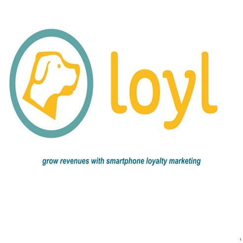 Loyl - What, How, and Why