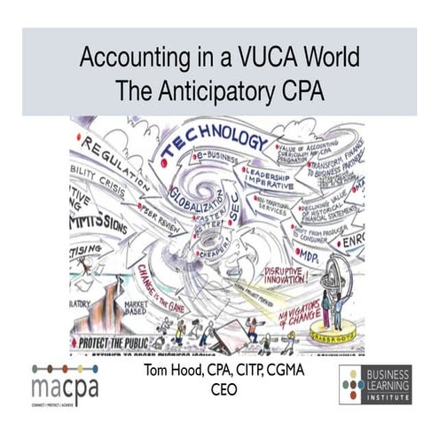 Accounting in a VUCA World - The Anticipatory CPA