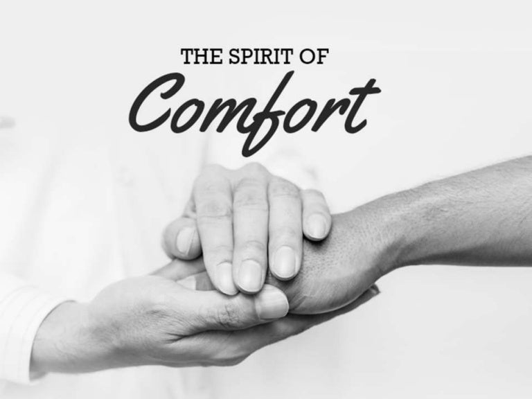 The Spirit of Comfort