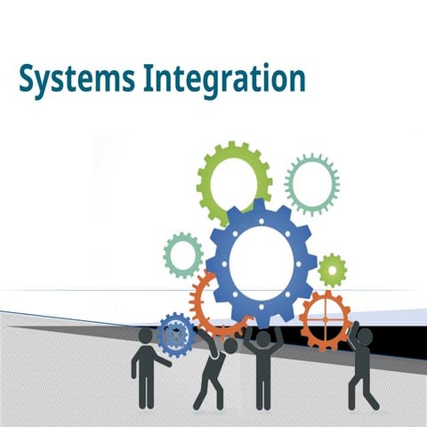 Module 1 - Introduction to system integration.pptx