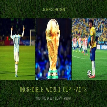 Incredible World Cup Facts You Probably Don't Know