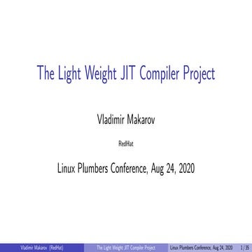 Lpc2020 the-light weight-jit-compiler-slides