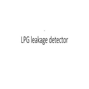 lpg lekage detector about home security pptx