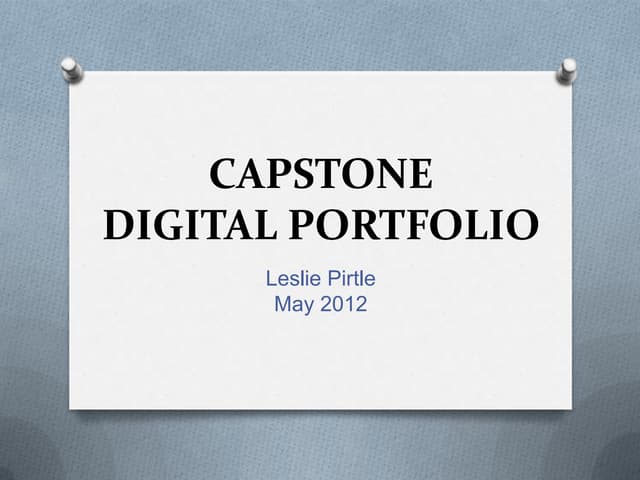 Leslie Pirtle Capstone May 2012