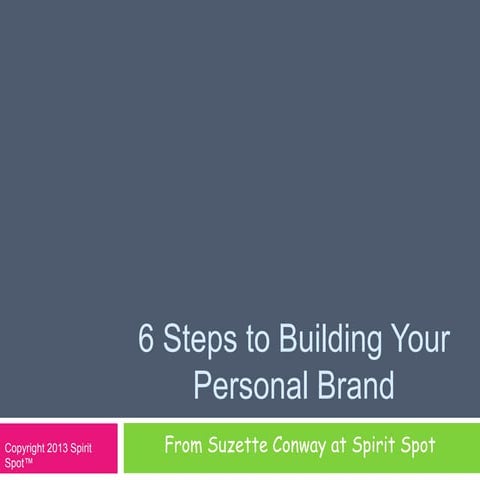 6 Steps to Building Your Professional Brand