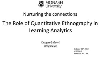 Nurturing the Connections: The Role of Quantitative Ethnography in Learning A...