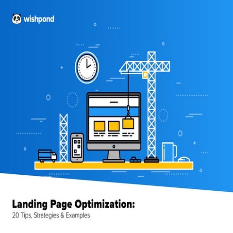 Landing Page Optimization: 20 Tips, Strategies & Examples