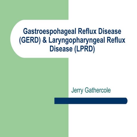 Laryngopharyngeal Reflux