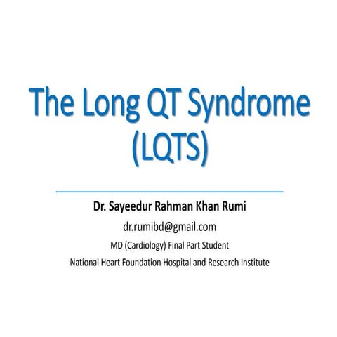 Long QT Syndrome