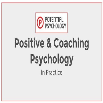 Positive and Coaching Psychology in Practice: An Introduction
