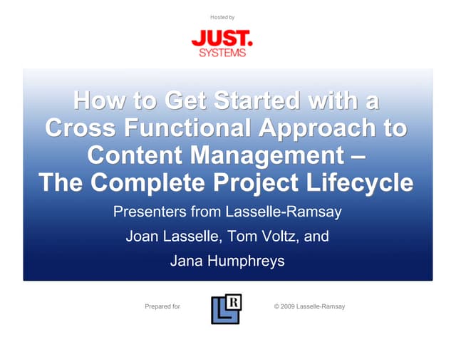 How to Get Started with a Cross Functional Approach to Content Management - T...