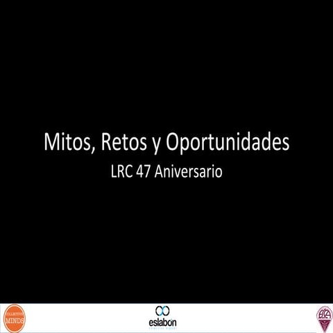 LRC 47 Aniversario.