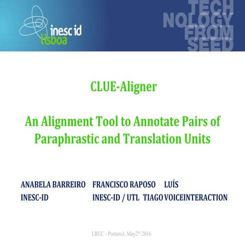 CLUE-Aligner: An Alignment Tool to Annotate Pairs of Paraphrastic and Transla...